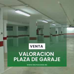 Valoración Garaje Gratuita