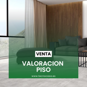 Valoración Piso Gratuita