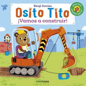 OSITO TITO - ­VAMOS A CONSTRUIR!