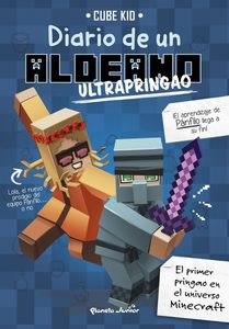 MINECRAFT. DIARIO DE UN ALDEANO ULTRAPRINGAO NARRATIVA 4